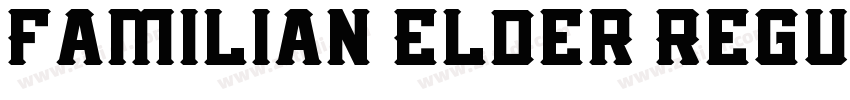 Familian Elder Regul字体转换